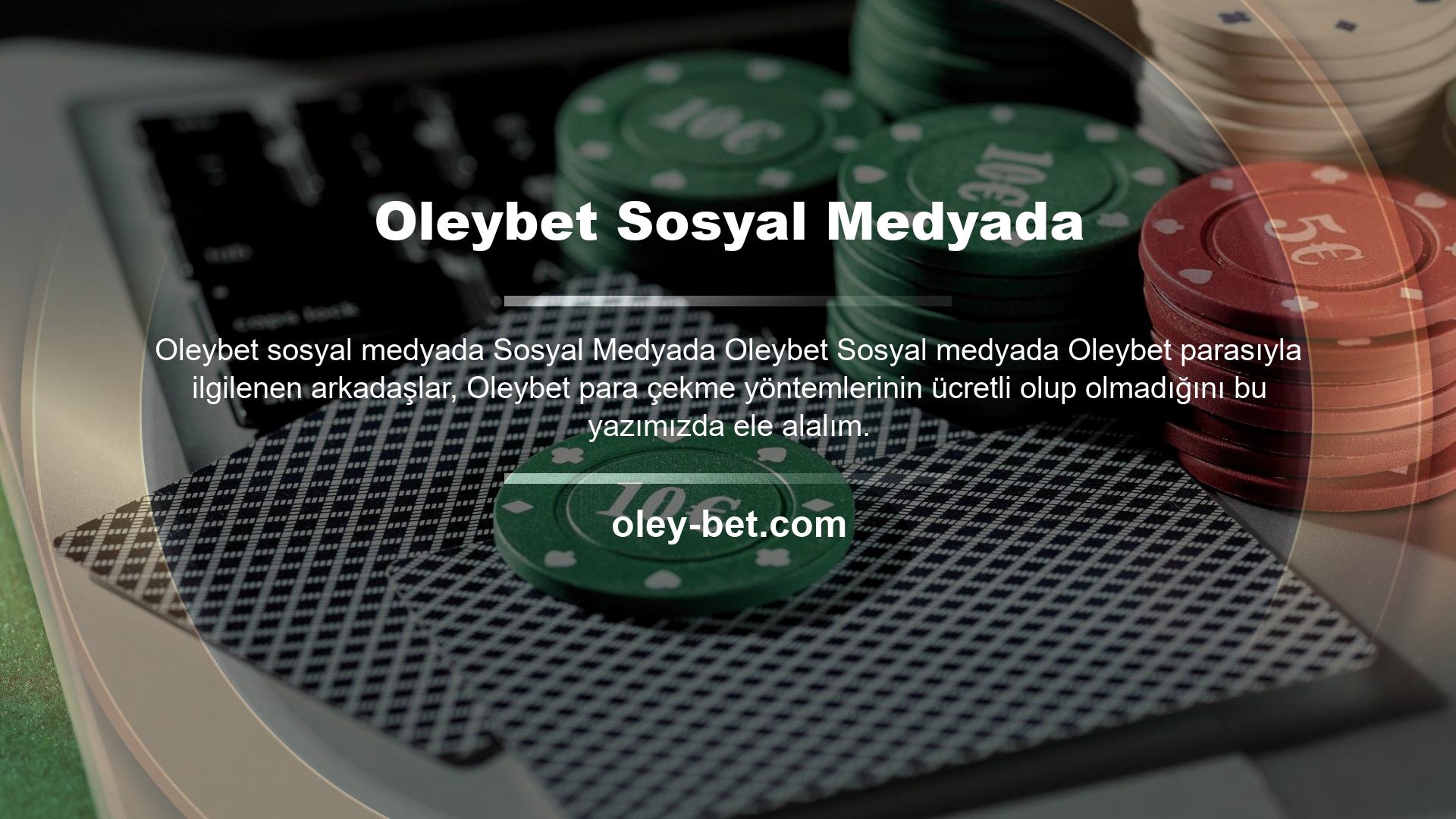 Oleybet web sitesi en güvenilir ve kaliteli bahisçilerden biridir ve her zaman müşterinin ilgisini çekicilikle karşılar