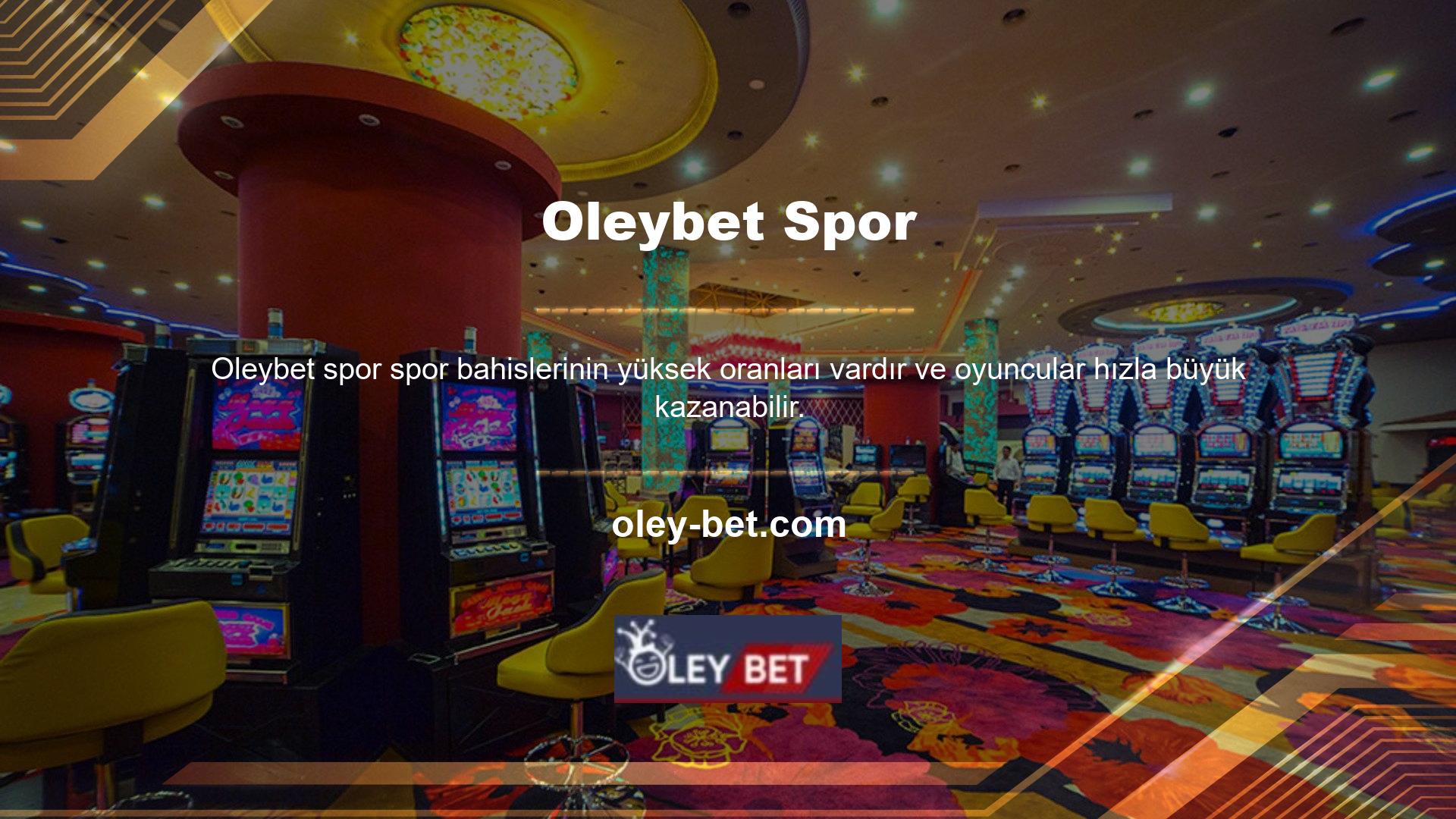 Oleybet Bahis zaman zaman oyuncularına bonuslar sunmakta ve kullanıcılarına en uygun şekilde hizmet vermeye devam etmektedir